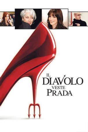 il diavolo veste prada streaming alta definizione|guarda il diavolo film.